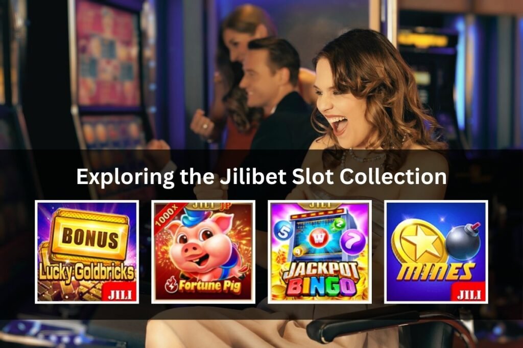 jilibet slot collection