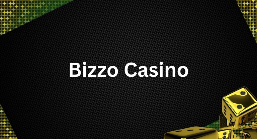 Bizzo Casino