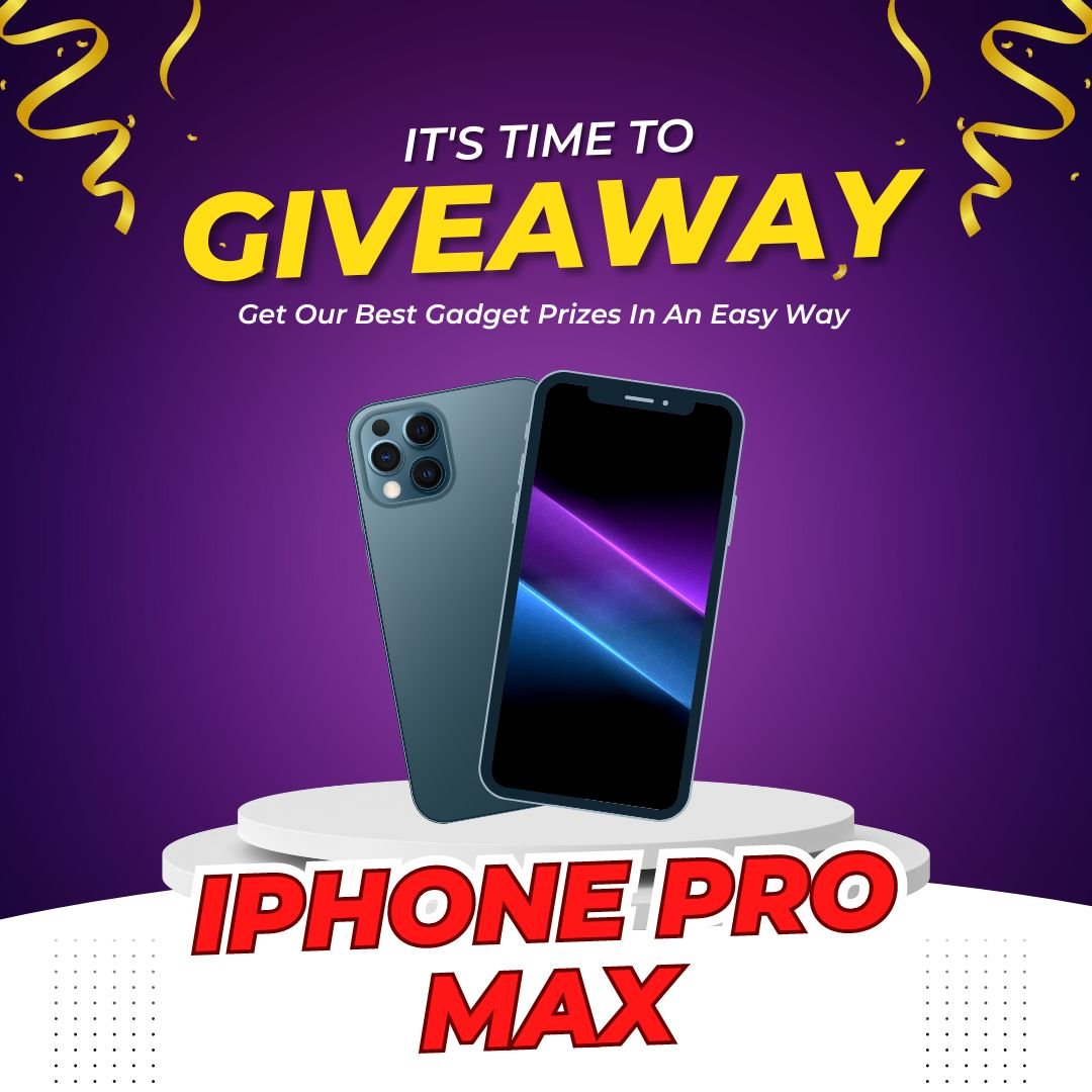 iPhone Pro Max Giveaway