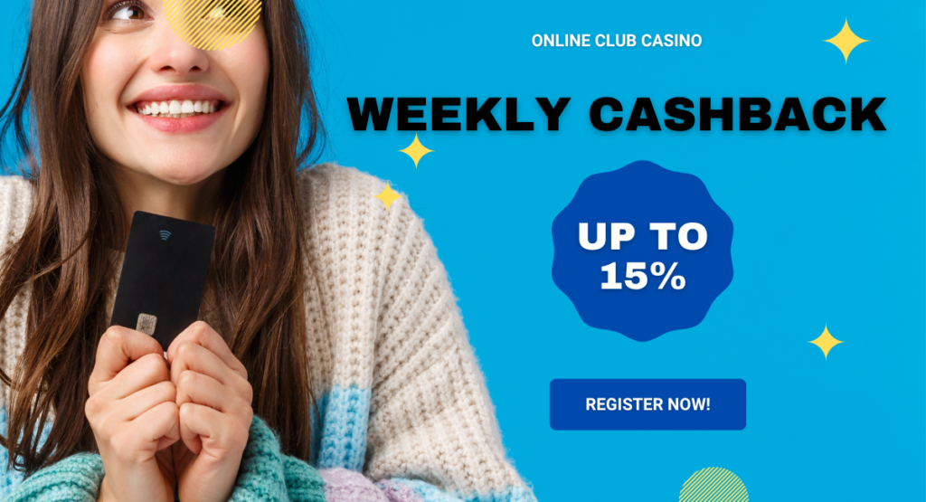 15%-Weekly-Cashback