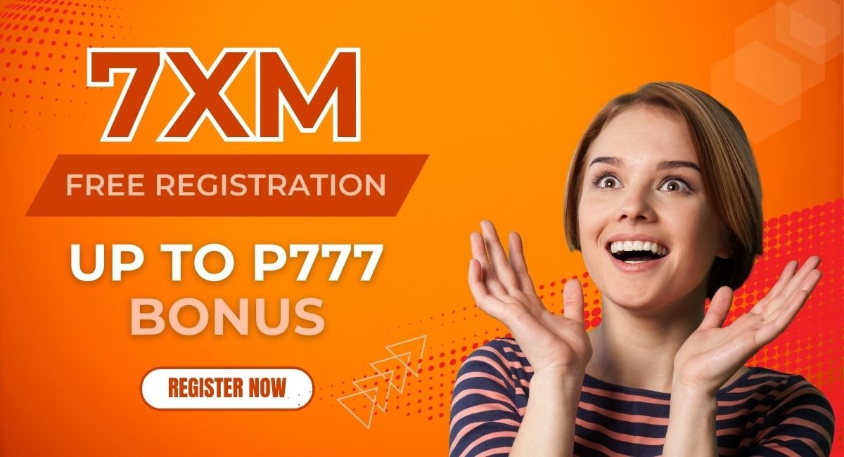 7XM Register Free Online Casino Get Free 777 Bonus