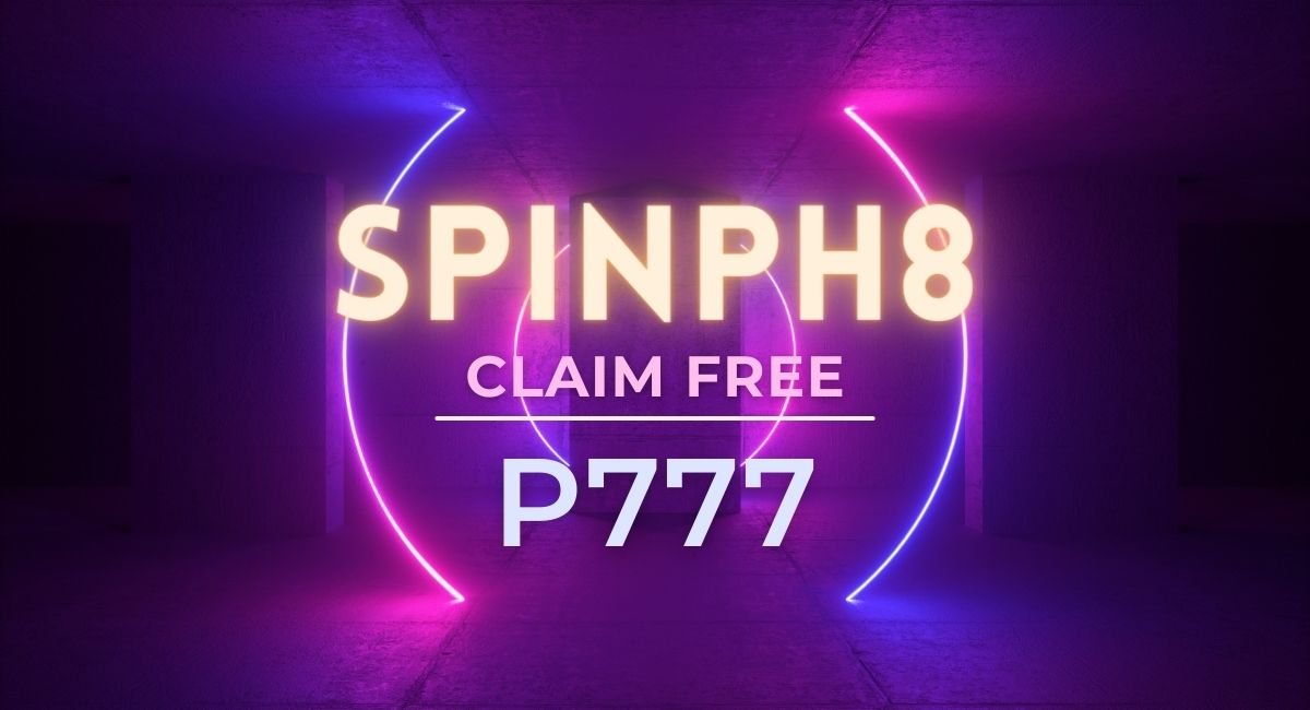 SpinPH8 Claim Free P777 & Daily P88,000 Bonus Now! Legit Casino